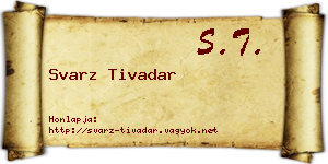 Svarz Tivadar névjegykártya